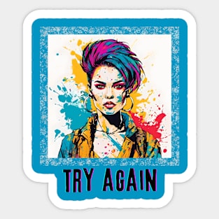 Try Again (color splash lady portrait) Sticker